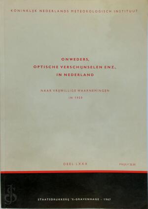 Onweders, optische verschijnselen, enz. in Nederland, deel LXXX - Onweders, optische verschijnselen, enz. in Nederland, deel LXXX -