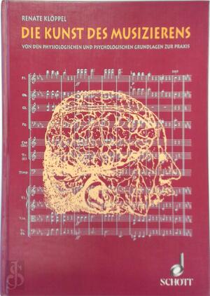 Die Kunst des Musizierens - Renate Klöppel