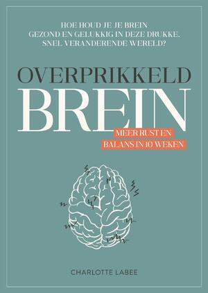 Overprikkeld Brein - Charlotte Labee Overprikkeld Brein - Charlotte Labee