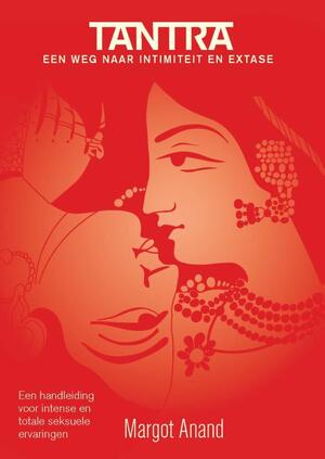 Tantra - Margot Anand Tantra - Margot Anand