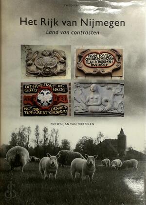 Het Rijk van Nijmegen - Thed Maas, Jan van Teeffelen