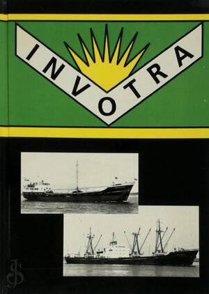 INVOTRA Scheepvaart - T. Grootenboer, F. van der Stel INVOTRA Scheepvaart - T. Grootenboer, F. van der Stel