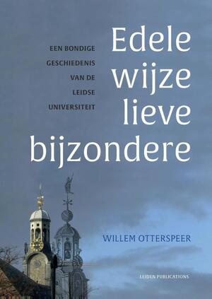 Edele wijze lieve bijzondere - Willem Otterspeer