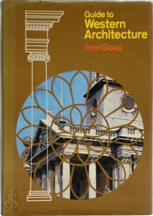 Guide to Western architecture - John Gloag
