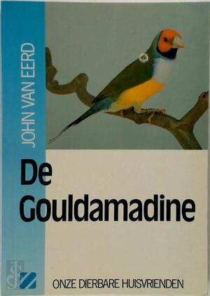 De Gouldamadine - John van Eerd
