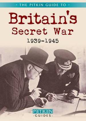 Britains Secret War - Chris Mcnab Britains Secret War - Chris Mcnab