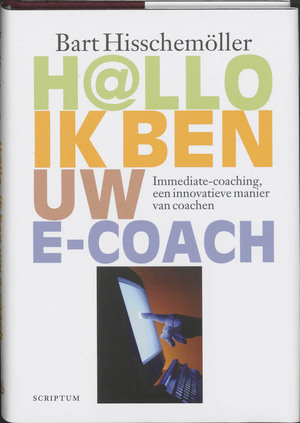 Hallo, ik ben uw e-coach - B. Hisschemoller