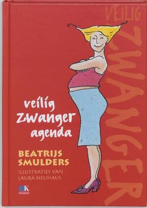 Veilig Zwanger Agenda - B. Smulders