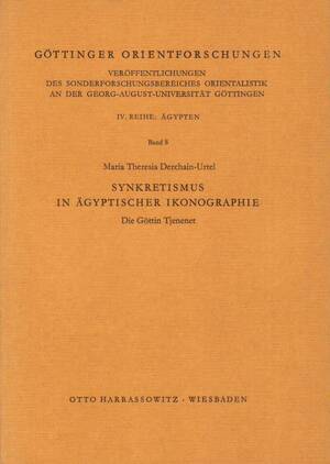 Synkretismus in ägyptischer Ikonographie - Maria Theresia Derchain-Urtel