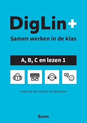 DigLin Plus Samen werken in de klas A, B, C en Lezen 1 - Ineke van de Craats-Oosterwold, Jan Deutekom DigLin Plus Samen werken in de klas A, B, C en Lezen 1 - Ineke van de Craats-Oosterwold, Jan Deutekom