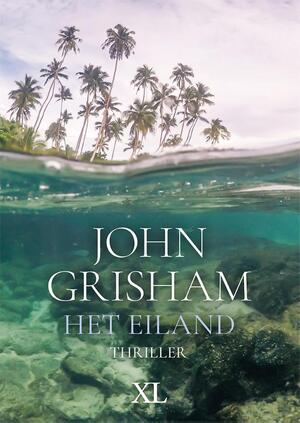 Het eiland - John Grisham Het eiland - John Grisham