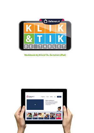 Klik & Tik De tablet - Ella Bohnenn, Fouke Jansen, Bregje van Oel Klik & Tik De tablet - Ella Bohnenn, Fouke Jansen, Bregje van Oel