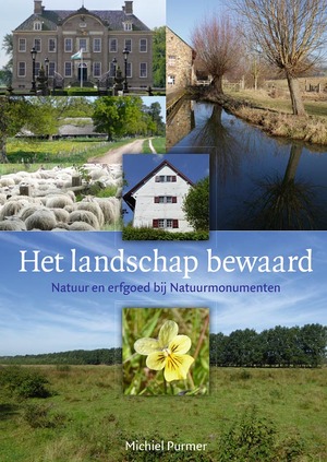 Het landschap bewaard - Michiel Purmer Het landschap bewaard - Michiel Purmer