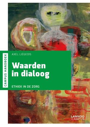 Waarden in dialoog - Axel Liégeois