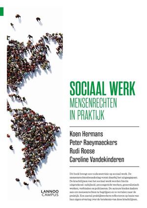 Sociaal werk - Koen Hermans, Peter Raeymaeckers, Rudi Roose, Caroline Vandekinderen Sociaal werk - Koen Hermans, Peter Raeymaeckers, Rudi Roose, Caroline Vandekinderen
