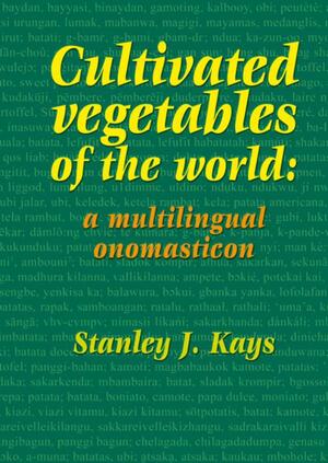 Cultivated vegetables of the world - 