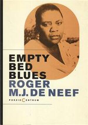 Empty bed blues - Roger M.J. de Neef