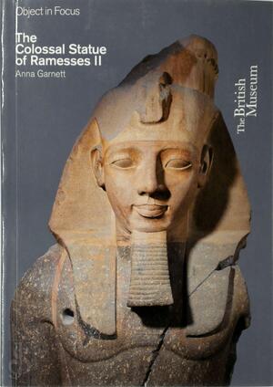 Colossal Statue of Ramesses II - Anna Garnett