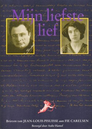 Mijn liefste lief - Jean-Louis Pisuisse Mijn liefste lief - Jean-Louis Pisuisse