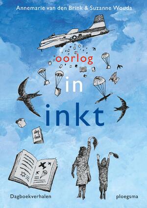 Oorlog in inkt - Annemarie van den Brink, Suzanne Wouda Oorlog in inkt - Annemarie van den Brink, Suzanne Wouda