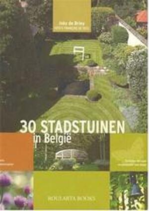 30 stadstuinen in Belgie - I. de Briey 30 stadstuinen in Belgie - I. de Briey