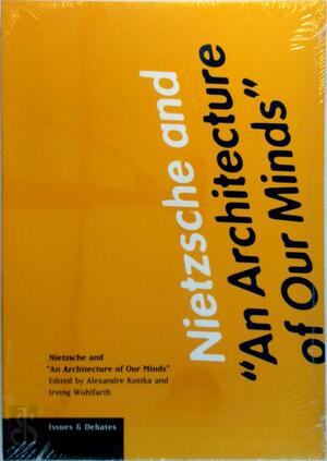 Nietzsche and Nietzsche and