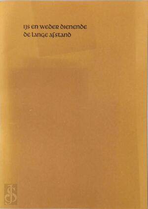 IJs en weder dienende - Wiel Kusters, Oskar Pastior, T. e.a. Van Deel