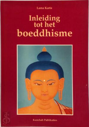 Inleiding tot het boeddhisme - L. Karta Inleiding tot het boeddhisme - L. Karta
