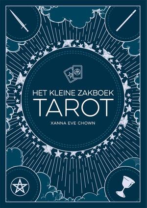 Tarot - Het kleine zakboek - Xanna Eve Chown Tarot - Het kleine zakboek - Xanna Eve Chown