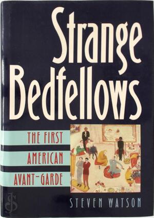 Strange Bedfellows - Steven Watson Strange Bedfellows - Steven Watson