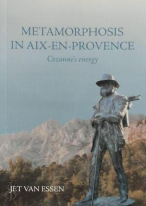Metamorphosis in aix-en-provence - Jet van Essen