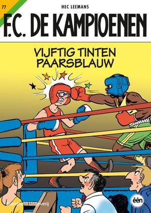 Vijftig tinten paarsblauw - Tom Bouden Vijftig tinten paarsblauw - Tom Bouden