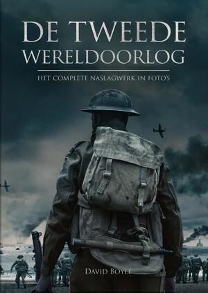 De tweede wereldoorlog in foto's - David Boyle