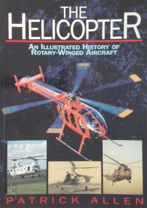 The Helicopter - Patrick Allen The Helicopter - Patrick Allen