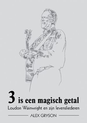 3 is een magisch getal - Gryson Alex