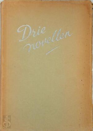 Drie novellen 1938 - F. Bordewijk, E. Zernike, A. Coolen, [E.A.]