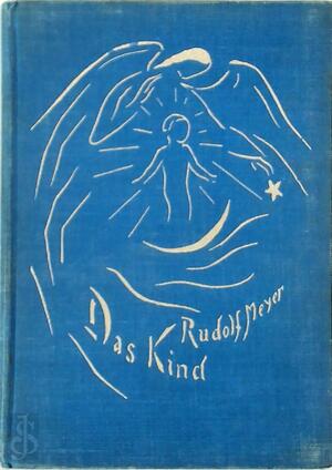 Das Kind - Rudolf Meyer Das Kind - Rudolf Meyer