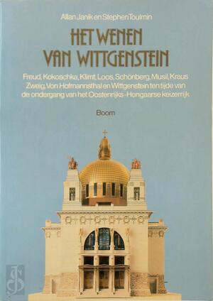 Het Wenen van Wittgenstein - Anette Bakker, Stephen Toulmin, Allan Janik, Anette Bakker Het Wenen van Wittgenstein - Anette Bakker, Stephen Toulmin, Allan Janik, Anette Bakker