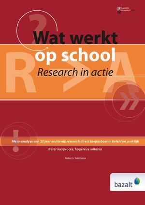 Wat werkt op school - Robert J. Marzano Wat werkt op school - Robert J. Marzano