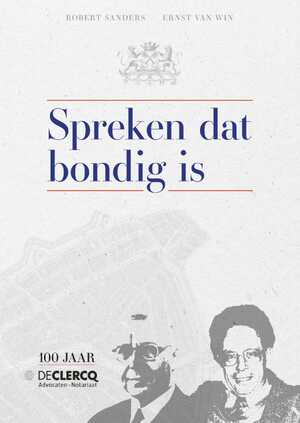 Spreken dat bondig is - Robert Sanders, Ernst van Win