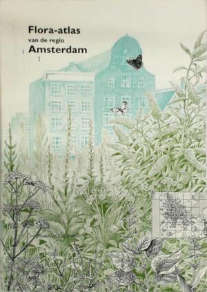 Flora atlas van de regio Amsterdam - T. Denters