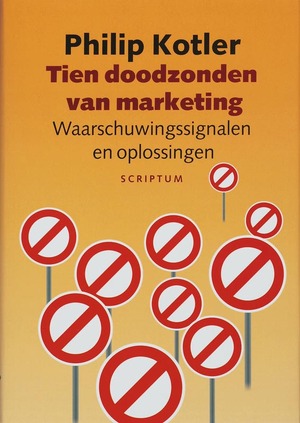 Tien doodzonden van marketing - Philip Kotler