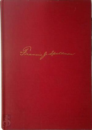 No Greater Love [with signed dedication] - Francis J. Spellman