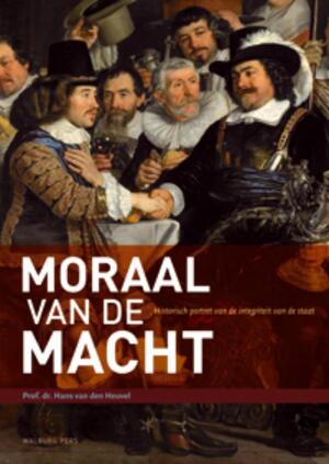 Moraal van de macht - Hans van den Heuvel