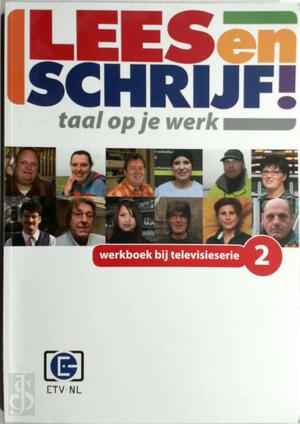 Lees en schrijf! Taal op je werk Deel 2 - Ella Bohnenn, Etv.Nl Lees en schrijf! Taal op je werk Deel 2 - Ella Bohnenn, Etv.Nl
