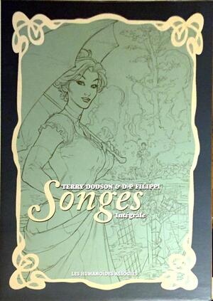 Songes Intégrale - Terry Dodson, Denis-Pierre Filippi