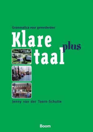 Klare taal plus - Jenny van der Toorn-Schutte Klare taal plus - Jenny van der Toorn-Schutte