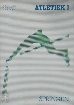 Atletiek 1 Springen - P. Verschoor, A.A. Leeuwenhoek, J.H.H. van Heek