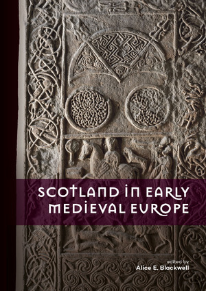 Scotland in Early Medieval Europe - 