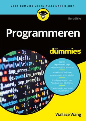 Programmeren voor Dummies, - Wallace Wang Programmeren voor Dummies, - Wallace Wang